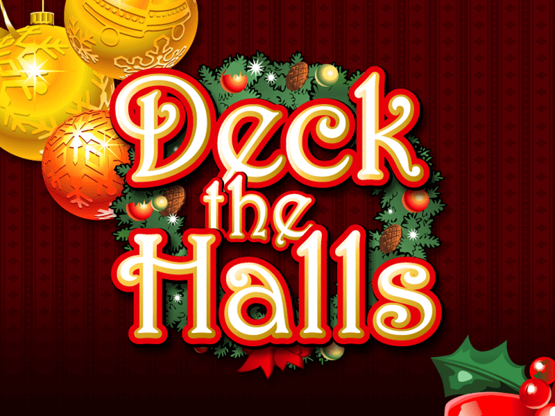 Deck the Halls