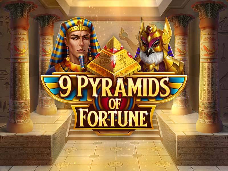 9 Pyramids of Fortune