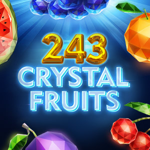 243 Crystal Fruits