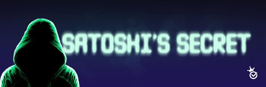 Satoshi’s Secret