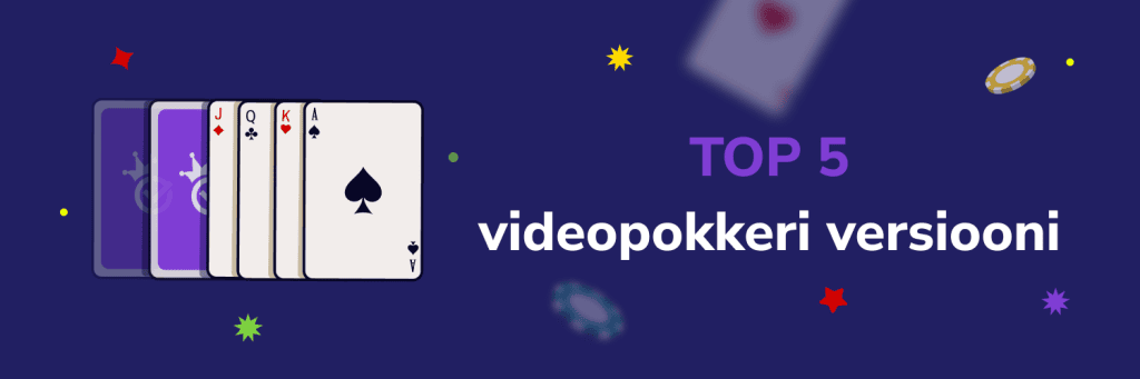 TOP 5 videopokkeri versiooni